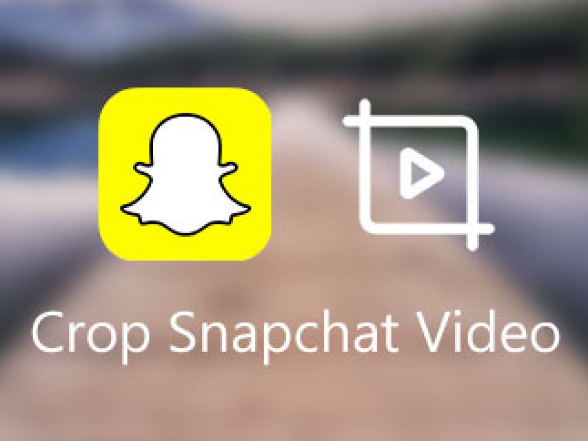 how to crop a video in snapchat
