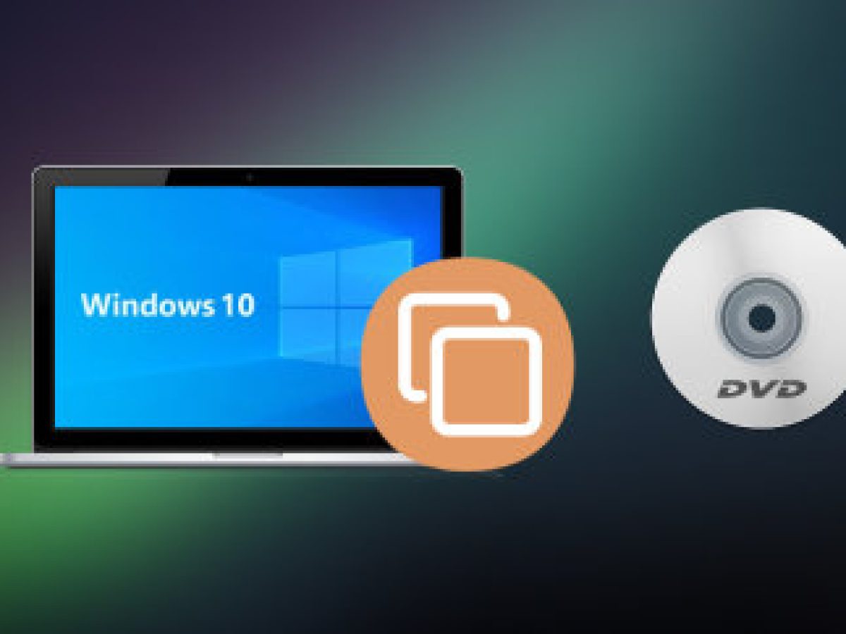 How to Copy a DVD with Original Content on Windows 10